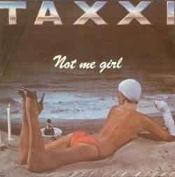 Taxxi : Not Me Girl - Stranger Taxxi : Not Me Girl - Stranger